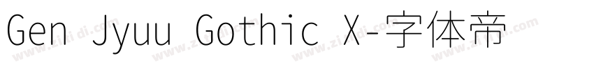 Gen Jyuu Gothic X字体转换